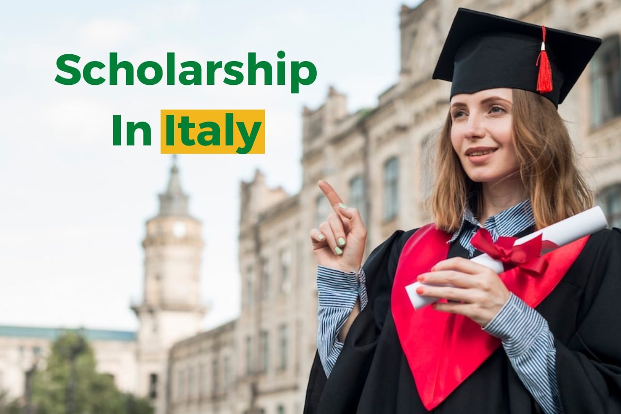 Fully Funded Italy Scholarships 2024/2025