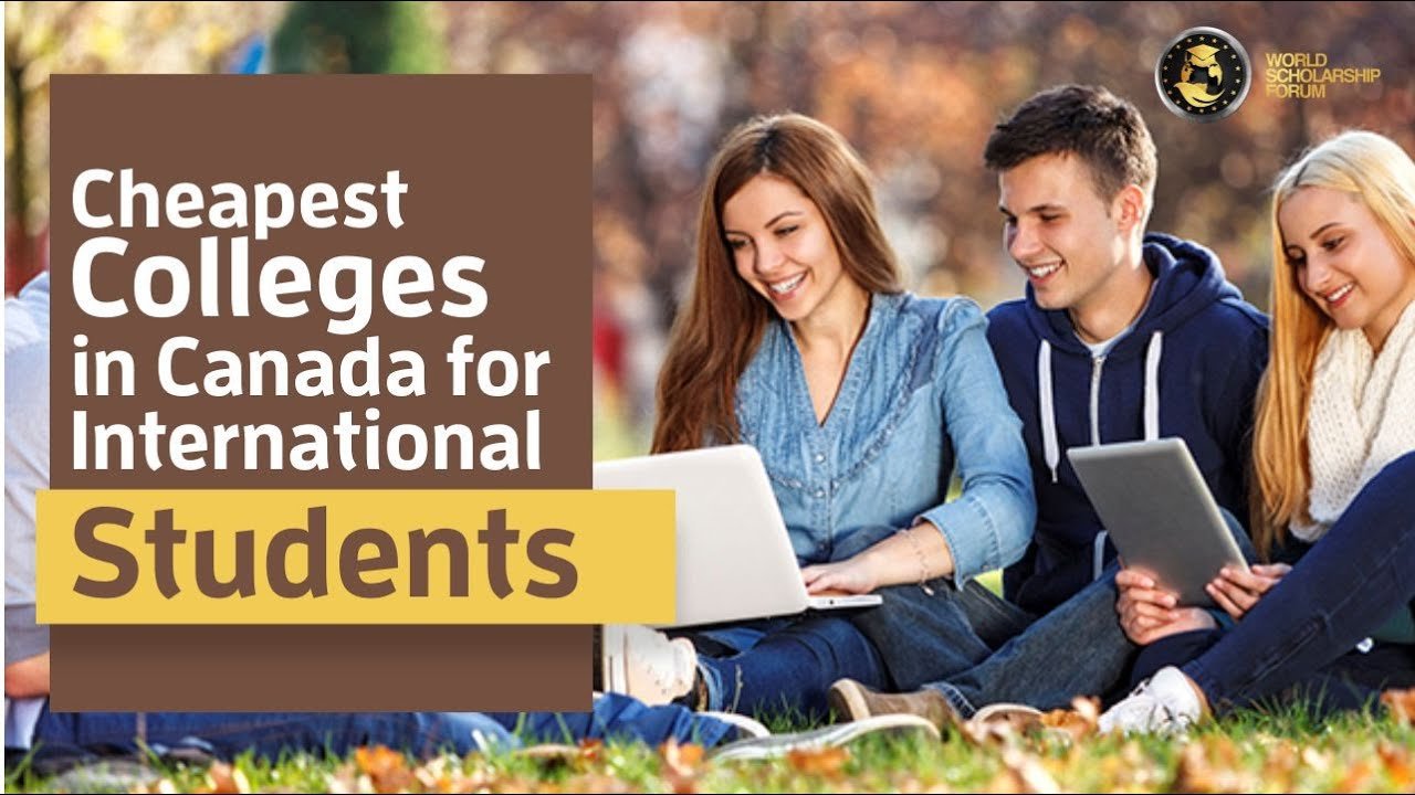 11 Cheapest Universities in Canada for International Students Cheapest Universities in Canada for International Students