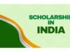 Fully Funded India Scholarships 2026/2027 Fully Funded India Scholarships